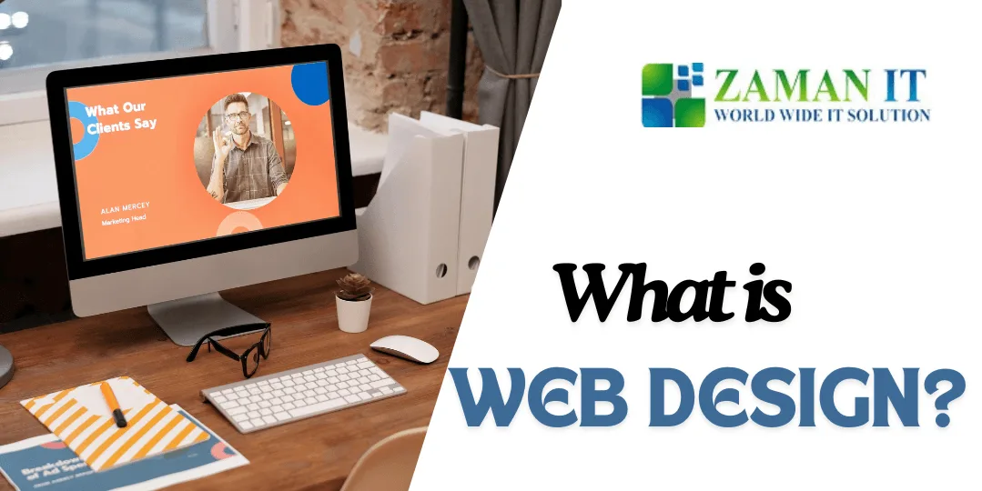 Professional Web Design Service In Bangladesh With ZAMAN IT